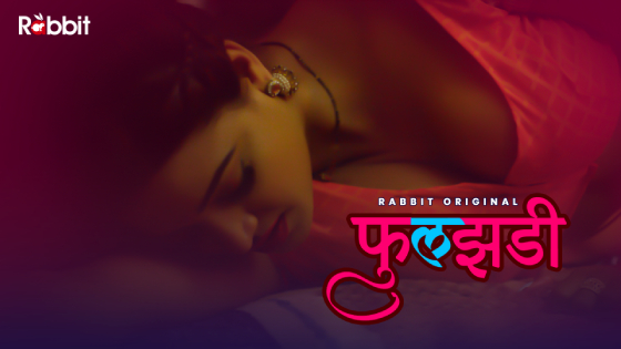 Phuljhadi S01E03 2021Hindi Hot Web Series – RabbitMovies