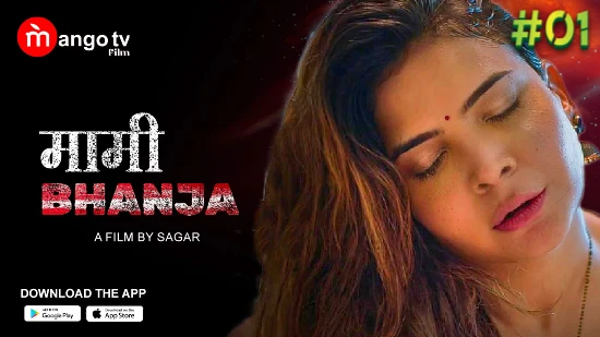 Mami Bhanja S01E01 2023 Hindi Hot Web Series – MangoTV