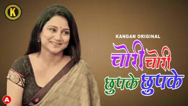 Chori Chori Chupke Chupke Part 1 S01E01 2023 – Hindi Hot Web Series – Kangan