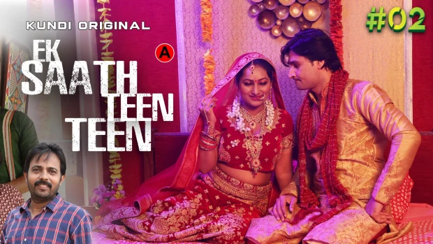 Ek Sath Teen Teen S01E02 2024 Hindi Hot Web Series – KundiApp